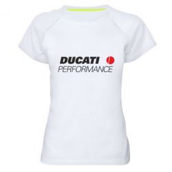 Женская футболка для спорта Ducati Perfomance - PrintSalon