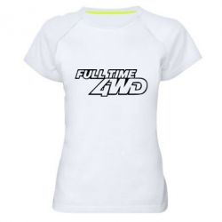 Женская футболка для спорта Full time 4wd - PrintSalon