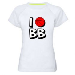 Женская футболка для спорта I love basketball - PrintSalon