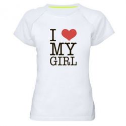 Женская футболка для спорта I love my girl - PrintSalon
