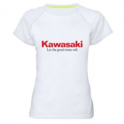 Женская футболка для спорта Kawasaki. Let the good times roll. - PrintSalon