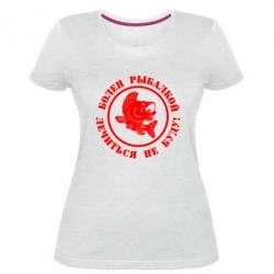 Женская премиум футболка Болен рыбалкой - PrintSalon