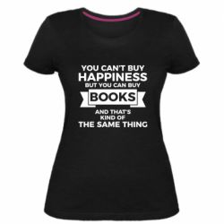 Женская премиум футболка Books are happiness - PrintSalon