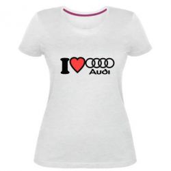 Женская премиум футболка I love audi - PrintSalon