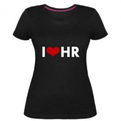 Женская премиум футболка I love HR - PrintSalon