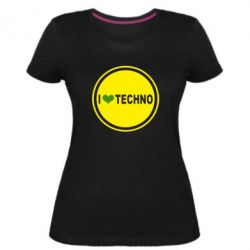 Жіноча преміум футболка I love techno music - PrintSalon