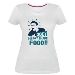 Женская премиум футболка Joey doesn't share food! - PrintSalon
