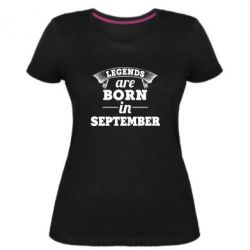 Женская премиум футболка Legends are born in September - PrintSalon
