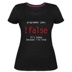 Женская премиум футболка Programmer joke: !false - PrintSalon