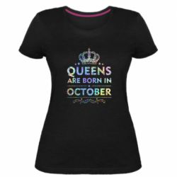 Жіноча преміум футболка Queens are born in October Голограмма - PrintSalon