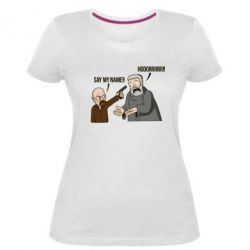 Жіноча преміум футболка Say my name!! - PrintSalon