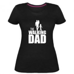 Женская премиум футболка The walking dad - PrintSalon