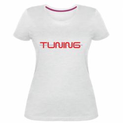 Женская премиум футболка TUNING - PrintSalon