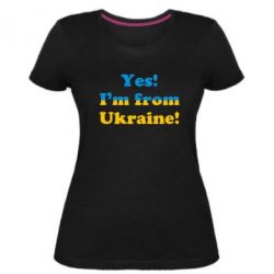 Женская премиум футболка Yes, I'm from Ukraine - PrintSalon