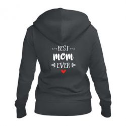 Женское худи на молнии Best mom ever - PrintSalon