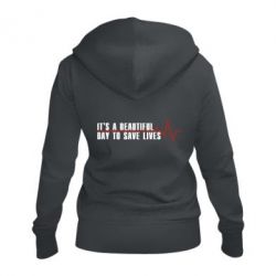 Женское худи на молнии It's a beautiful day to save lives - PrintSalon