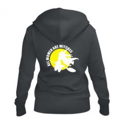 Женское худи на молнии Все женщины - ведьмы-PrintSalon Женское худи на молнии Все женщины - ведьмы