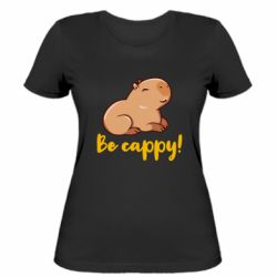 Женская футболка Be Cappy! - PrintSalon