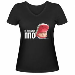 Женская футболка с V-образным вырезом Порошенко, специалист ПВО