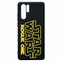 Чехол для Huawei P30 Pro Звездные Войны: Бродяга Один - PrintSalon